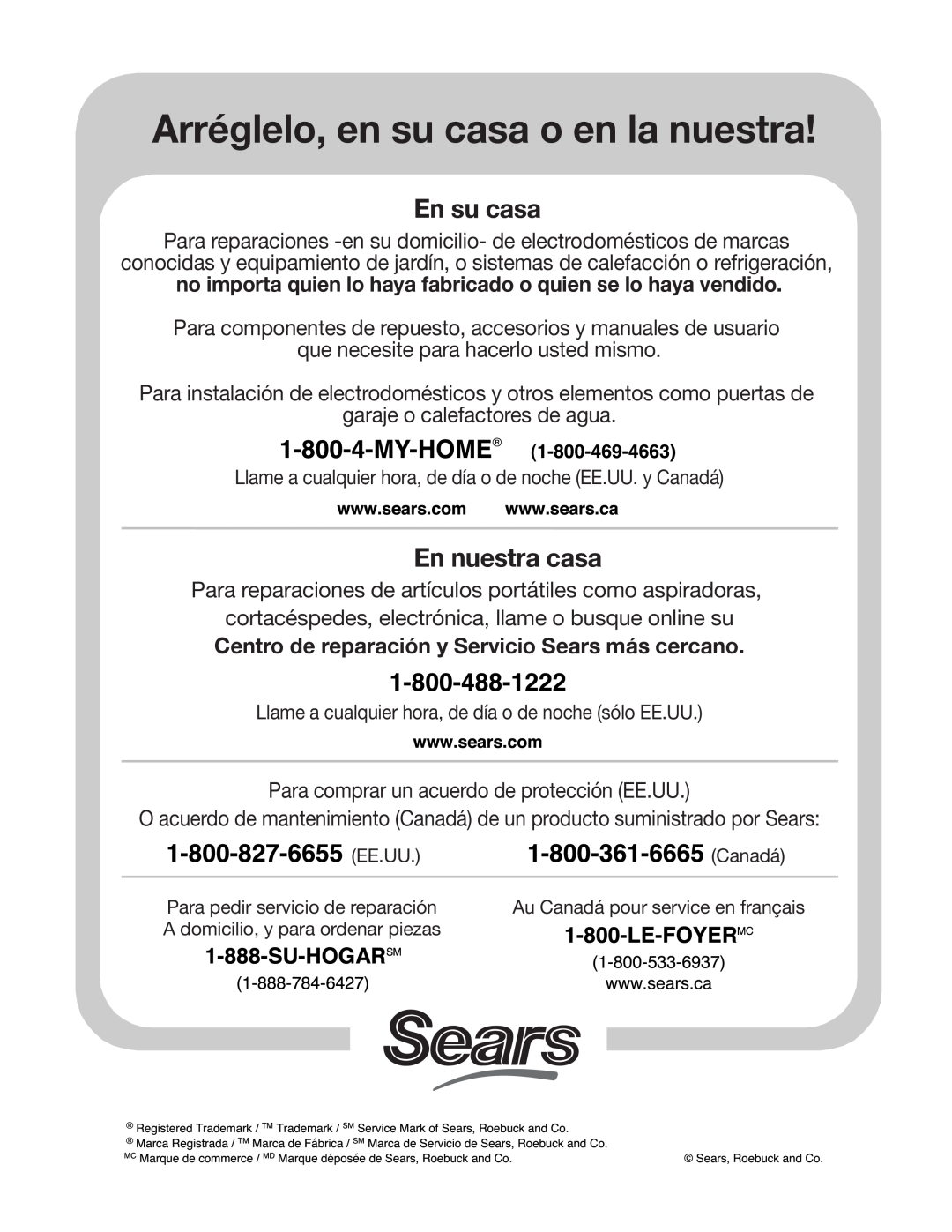 Sears 316.35084 manual Centro de reparación y Servicio Sears más cercano, Arréglelo, en su casa o en la nuestra, En su casa 