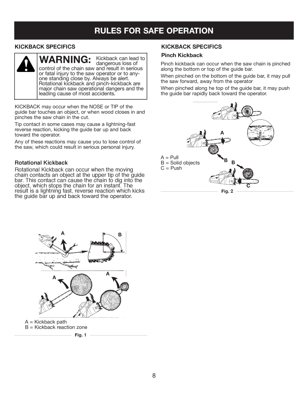 Sears 316.35084 manual Rules For Safe Operation, Kickback Specifics, Rotational Kickback, KICKBACK SPECIFICS Pinch Kickback 