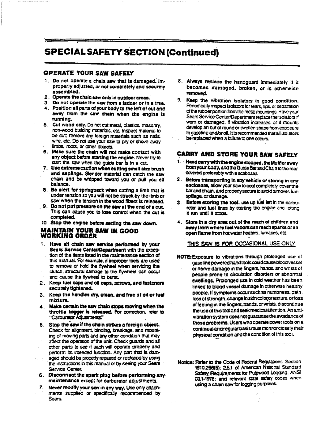 Sears 358.155063, 358.357182 manual Sc naee, Or=, Maintain Your SAW in Good Working Order, Carry and Store Your SAW Safely 