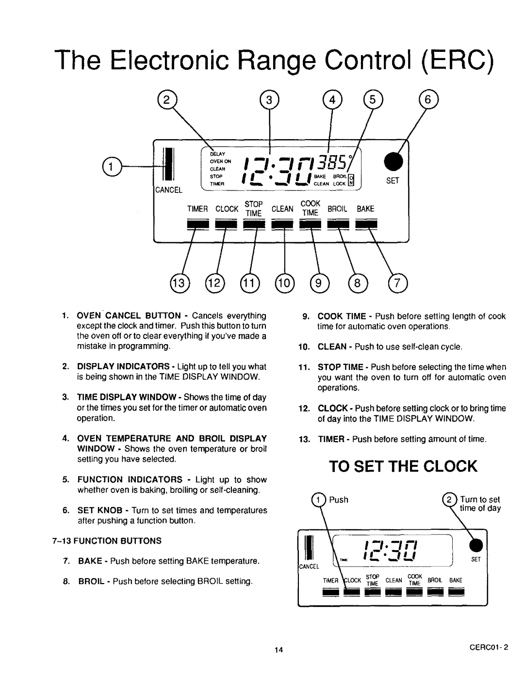 Sears 36511, 36519 owner manual Function Buttons, Turn to set 