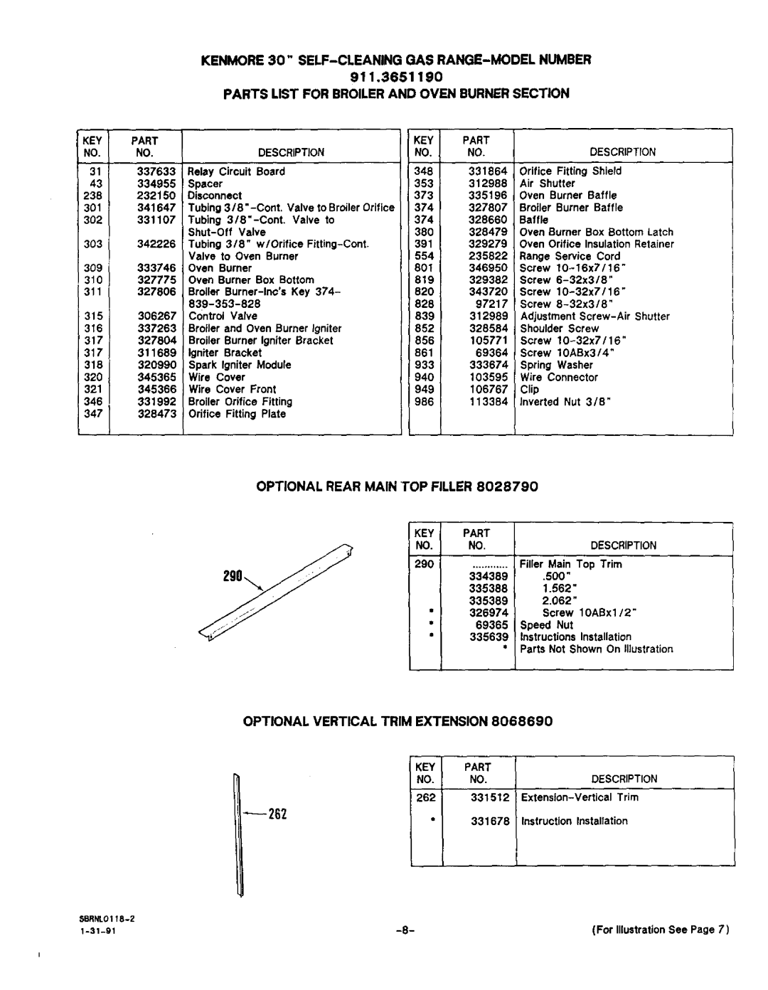 Sears 36519 owner manual Kenmore 30 SELF-CLEANING GAS RANGE-MODEL Number, 911.3651190, Optional Rear Main Topfiller 