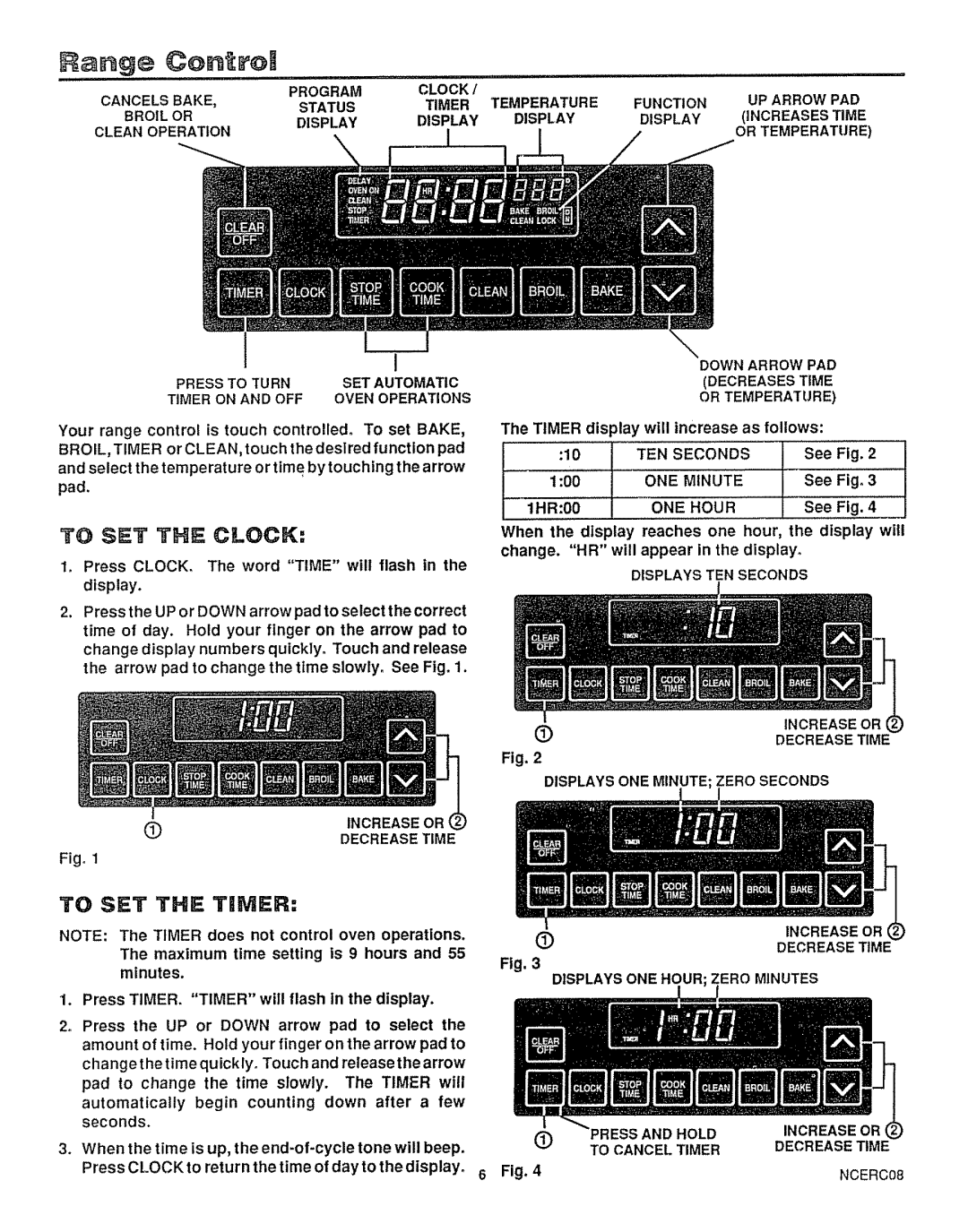 Sears 36725, 36729 warranty To SET the Clock 