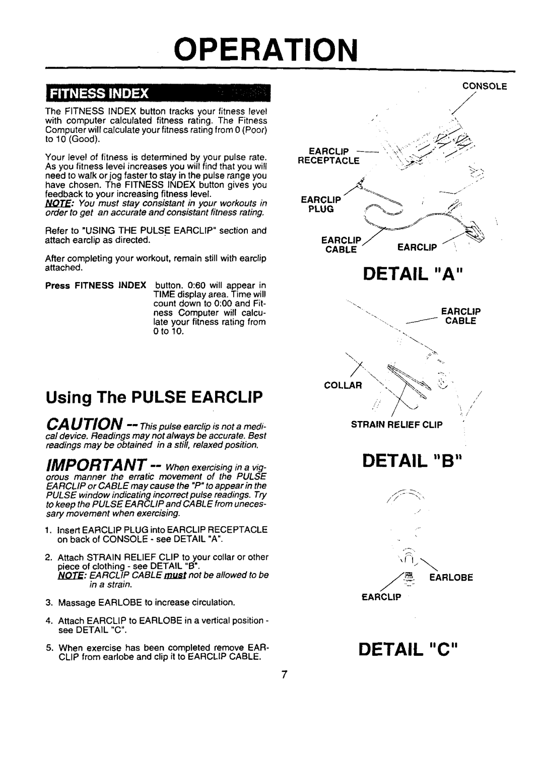 Sears 21-7119, 374.288450 service manual Massage Earlobe to increase circulation, Cable 