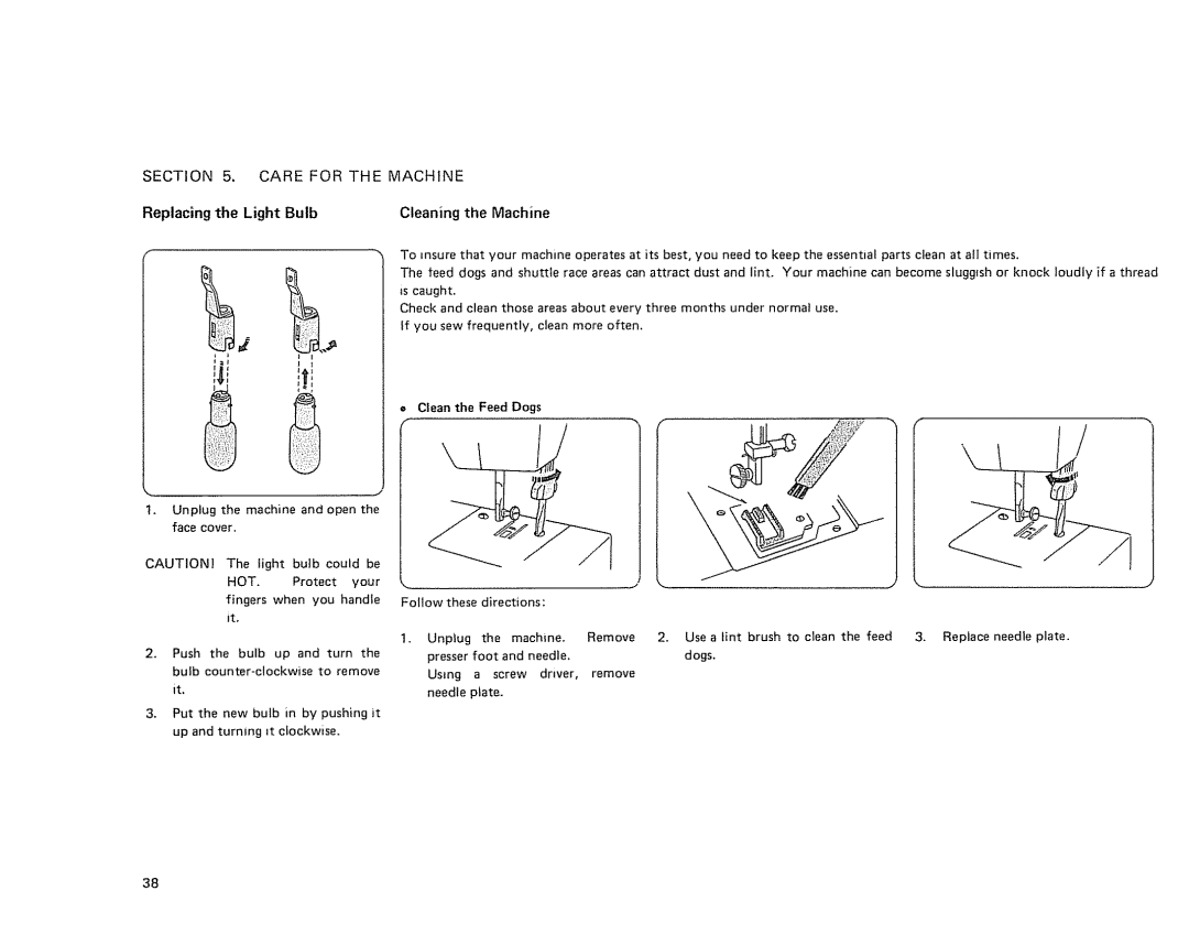 Sears 385. 11607 owner manual Section Care For Machine, Replacing, Light Bulb, Cleaning 