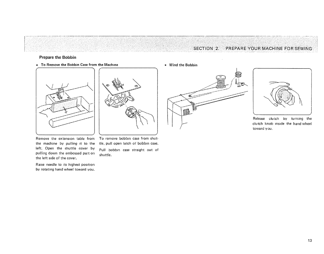 Sears 385. 1254180, 385. 1264180, 385. 1274180 owner manual Prepare the Bobbin, Toward you 