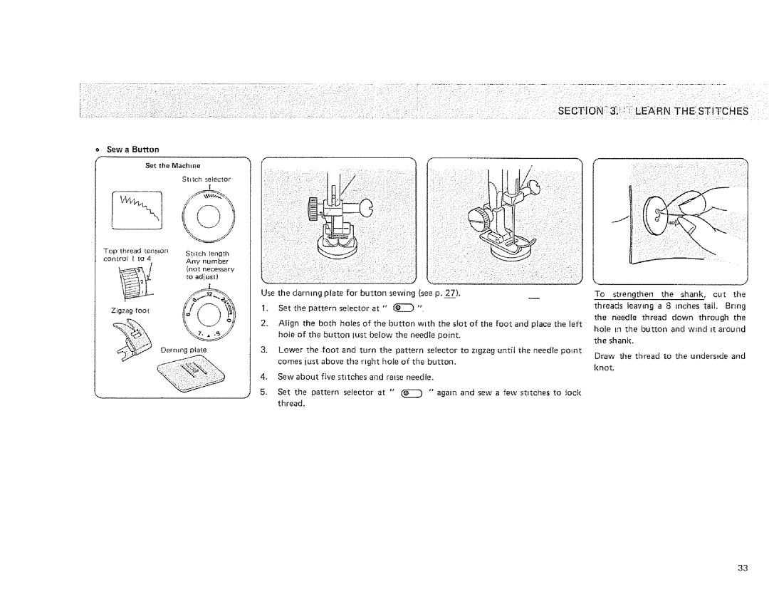 Sears 385. 1274180, 385. 1254180, 385. 1264180 owner manual Sewa Button Set the Machine, St chselector 