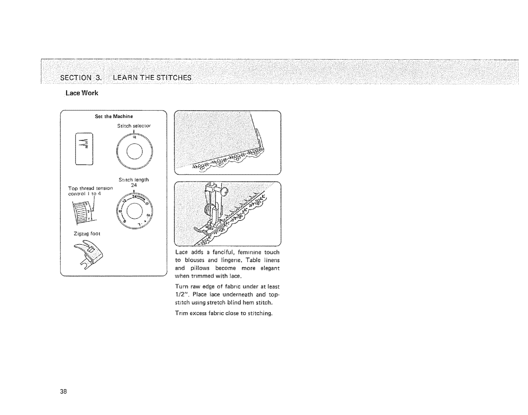 Sears 385. 1264180, 385. 1254180, 385. 1274180 owner manual Ection, LaceWork 