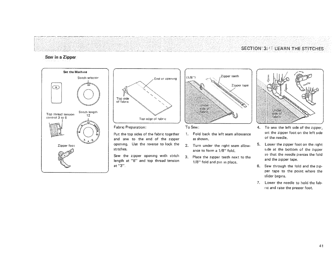 Sears 385. 1264180, 385. 1254180, 385. 1274180 owner manual Sew in a Zipper, To Sew 