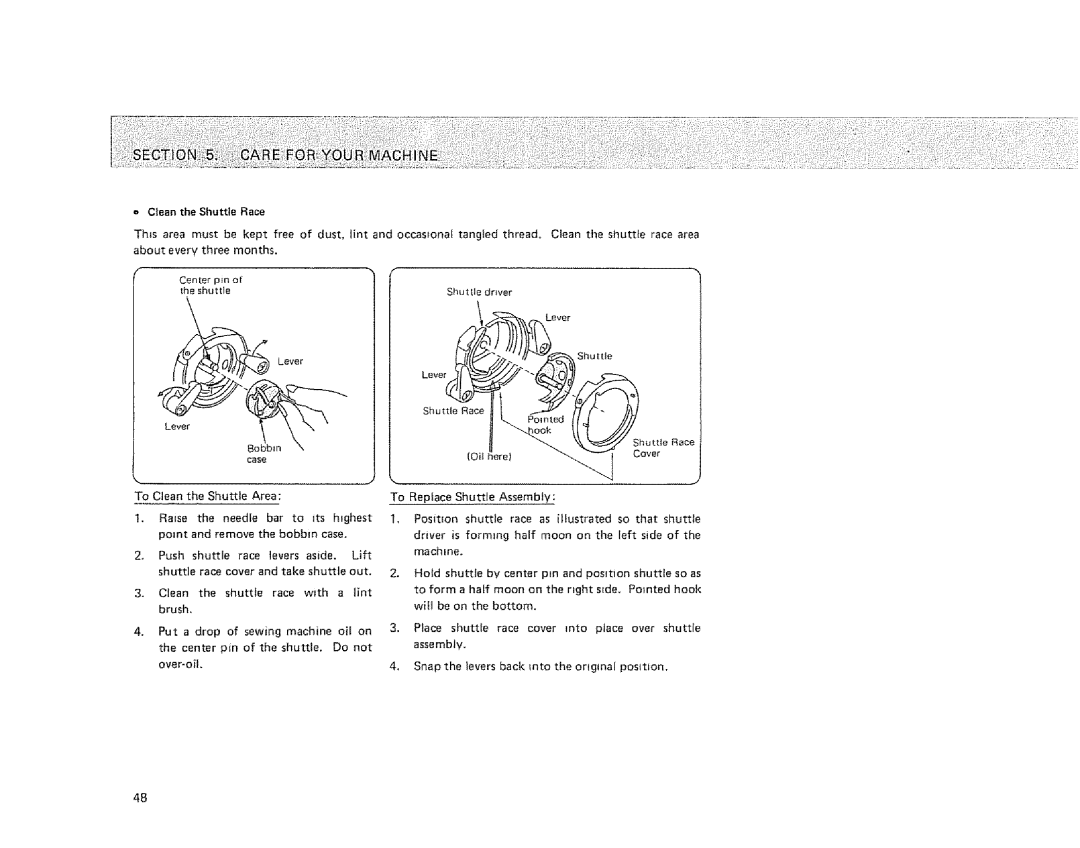 Sears 385. 1274180, 385. 1254180, 385. 1264180 owner manual = Clean the Shuttle Race 