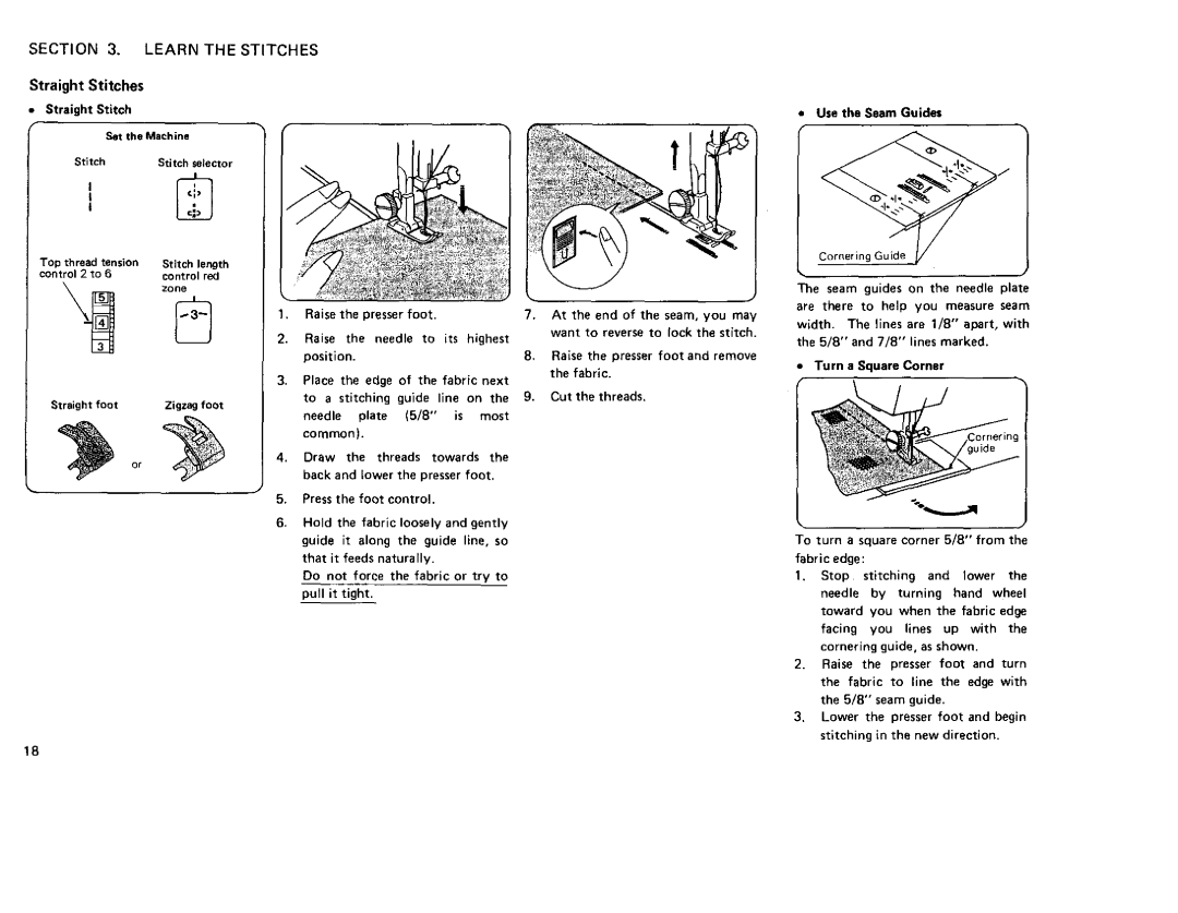 Sears 385. 12708 Straight Stitches, Raise the presser foot and remove the fabric, Straight Stitch Set the Machine 