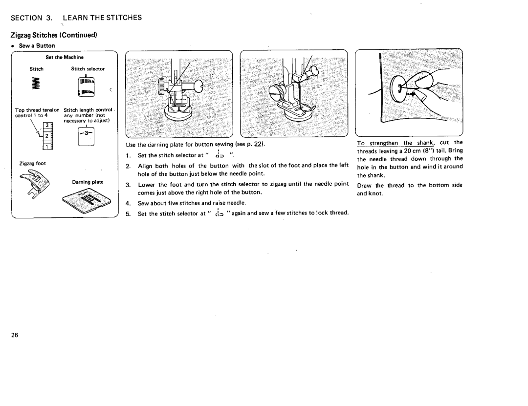 Sears 385. 12708, 385. 12714, 385. 12712, 385. 12710 Learn the STI,TCHES, Sewa Button Set the Machine Stitch Stitch selector 