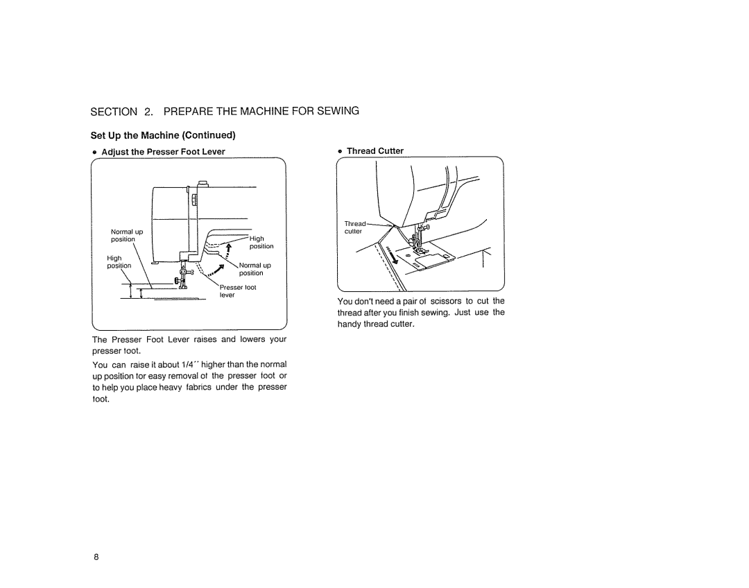 Sears 385. 17526 owner manual Set Up the Machine Adjust the Presser Foot Lever 