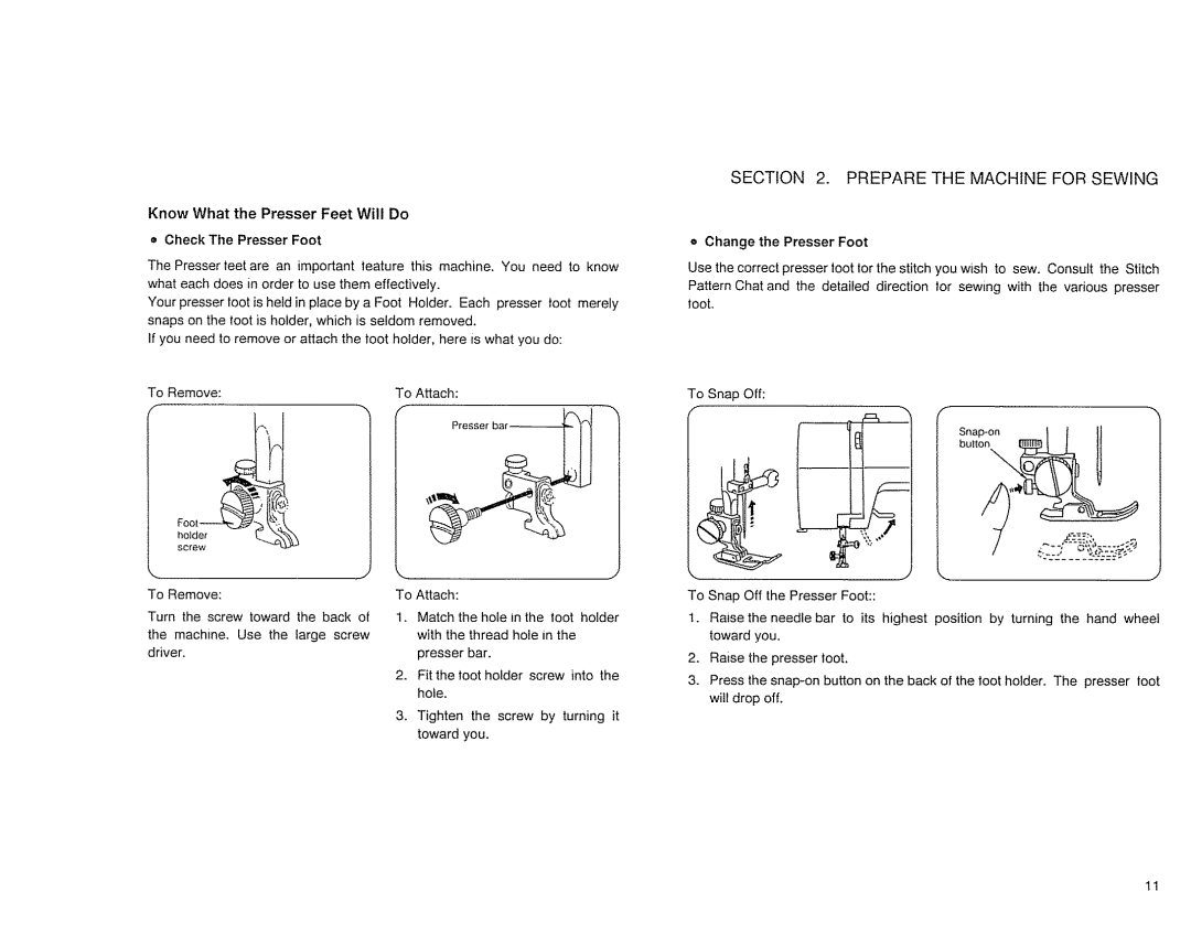 Sears 385. 17526 owner manual KnowWhatthe Presser Feet Will Do, = Check The Presser Foot, Change the Presser Foot 