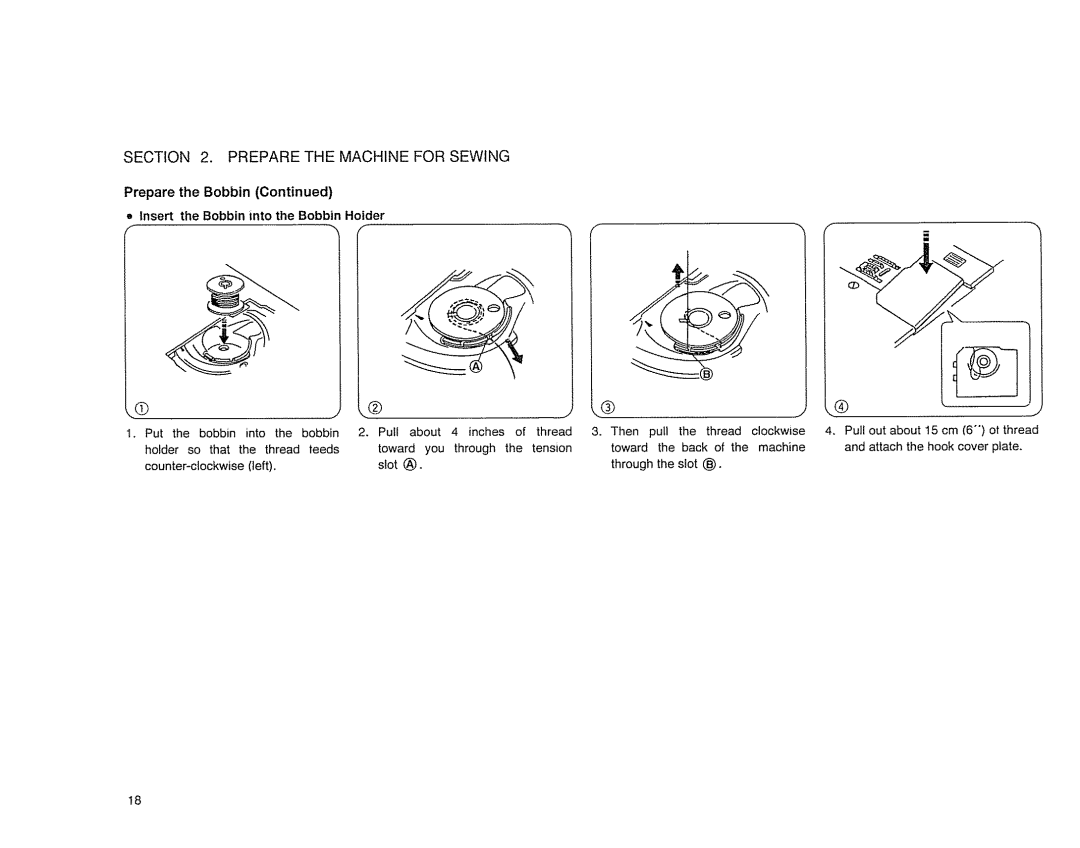 Sears 385. 17526 owner manual Prepare the Bobbin 