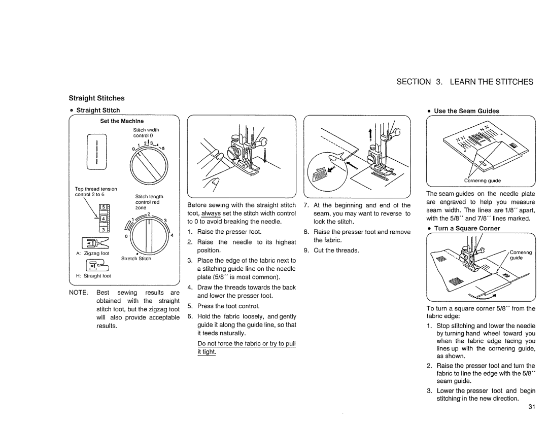 Sears 385. 17526 owner manual Straight Stitches, Use the Seam Guides, Turn a Square Corner 