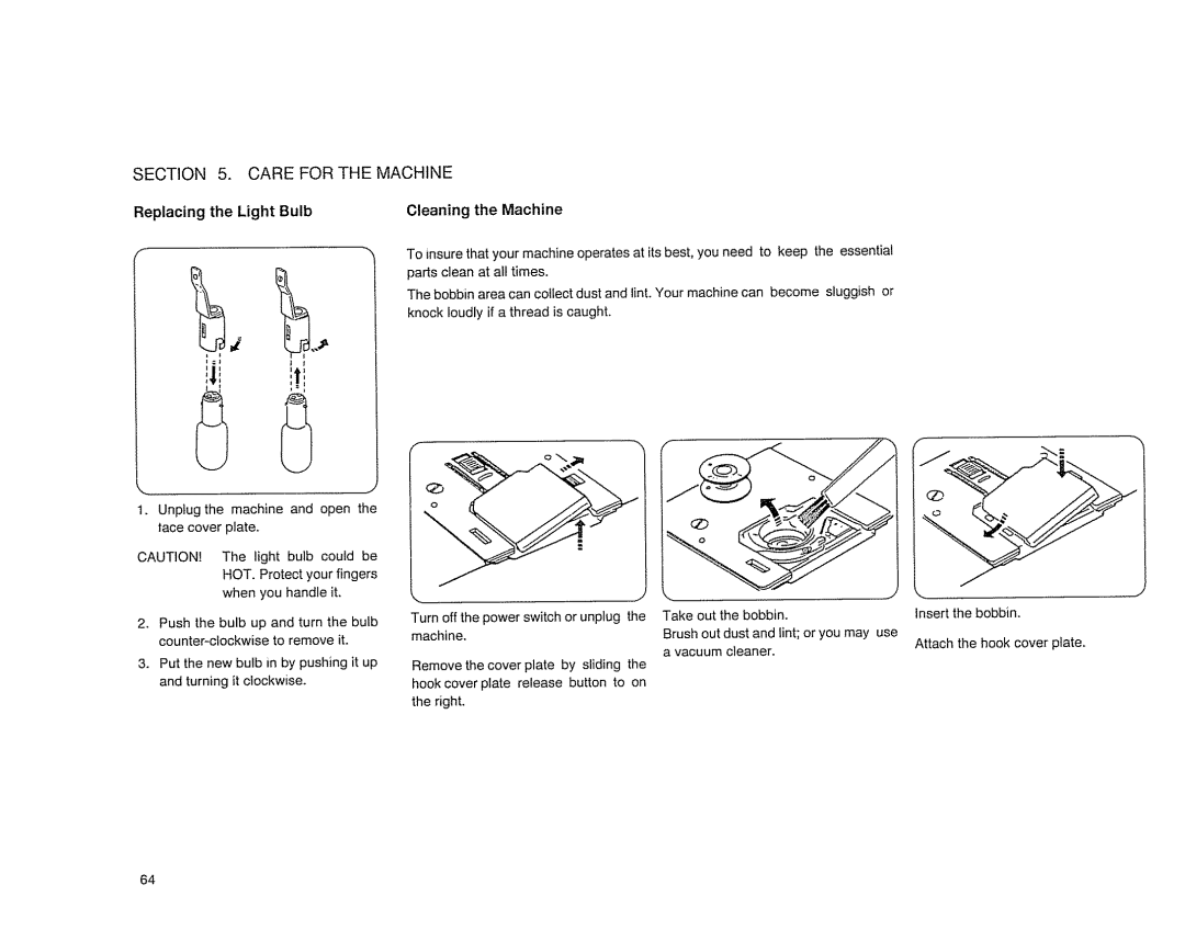 Sears 385. 17526 owner manual Replacing the Light Bulb Cleaning the Machine 