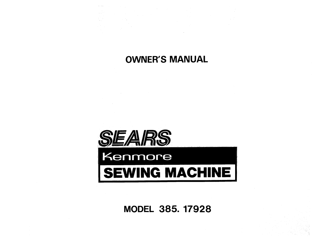 Sears 385. 17928 owner manual Sewing Machine 