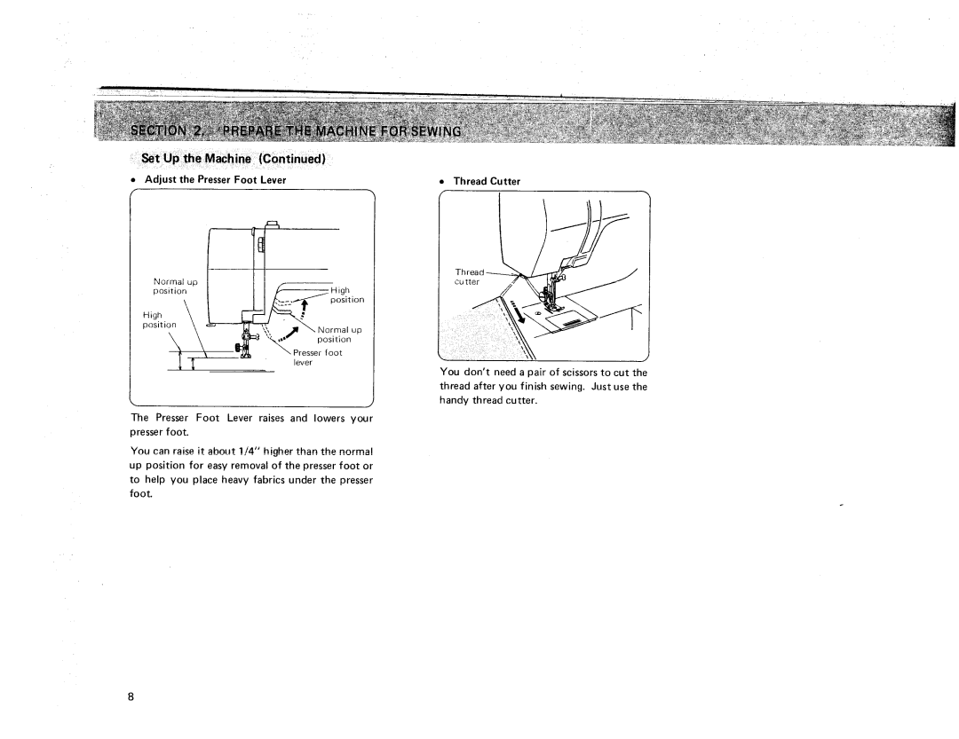 Sears 385. 17928 owner manual Adjust the Presser Foot Lever, Thread Cutter 