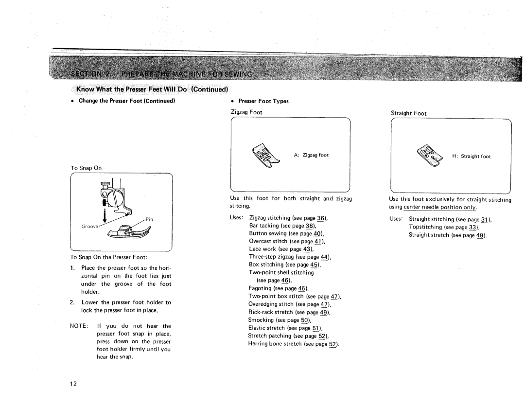 Sears 385. 17928 owner manual PresserFoot Types, Change the Presser Foot, Stitcing 