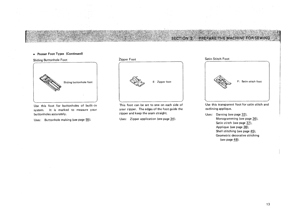 Sears 385. 17928 owner manual Presser Foot Types, Sliding Buttonhole Foot 