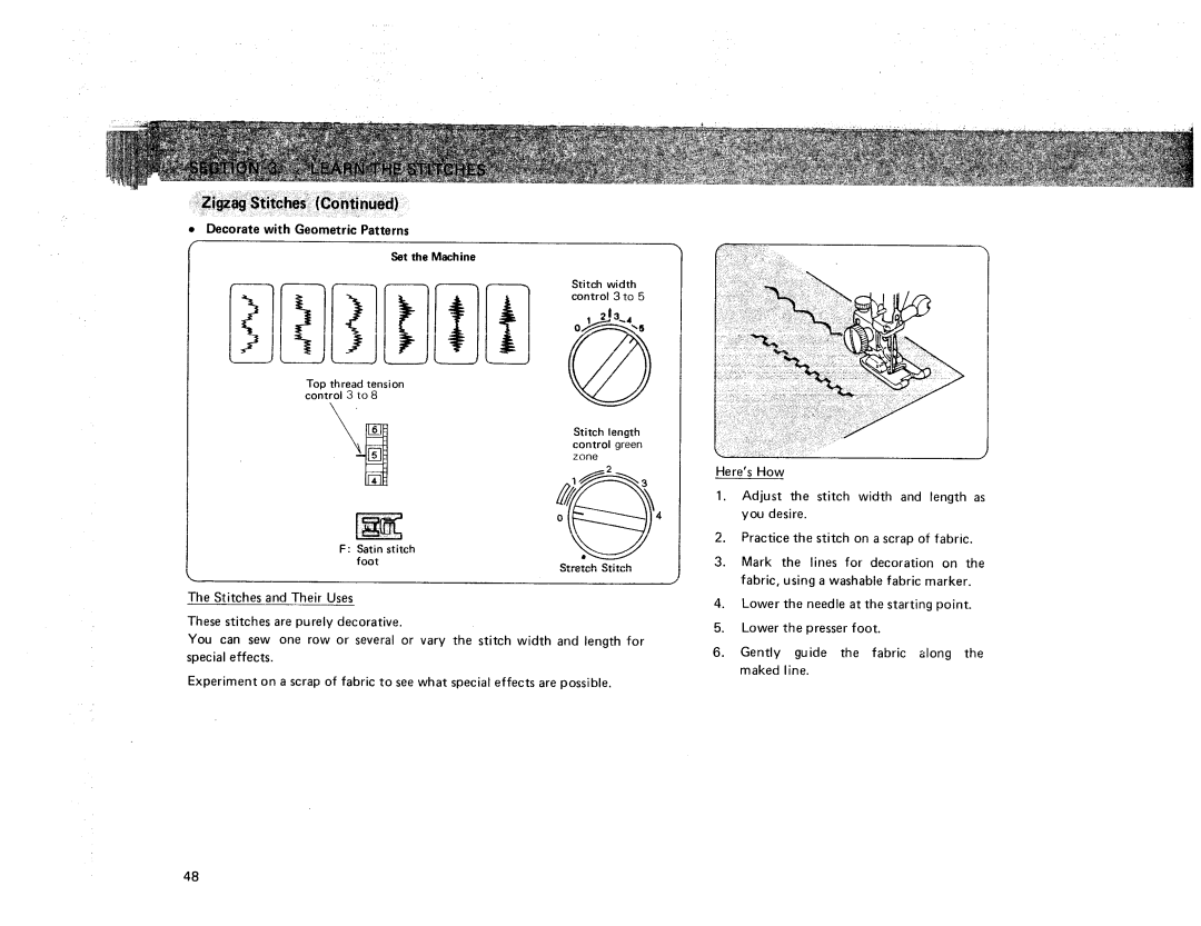 Sears 385. 17928 owner manual Decorate with Geometric Patterns, Satin stitch, Foot, Stretch Stitch 