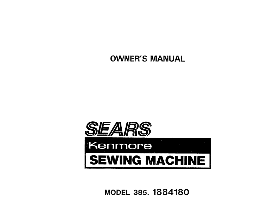 Sears 385. 1884180 owner manual Sewing Machine 