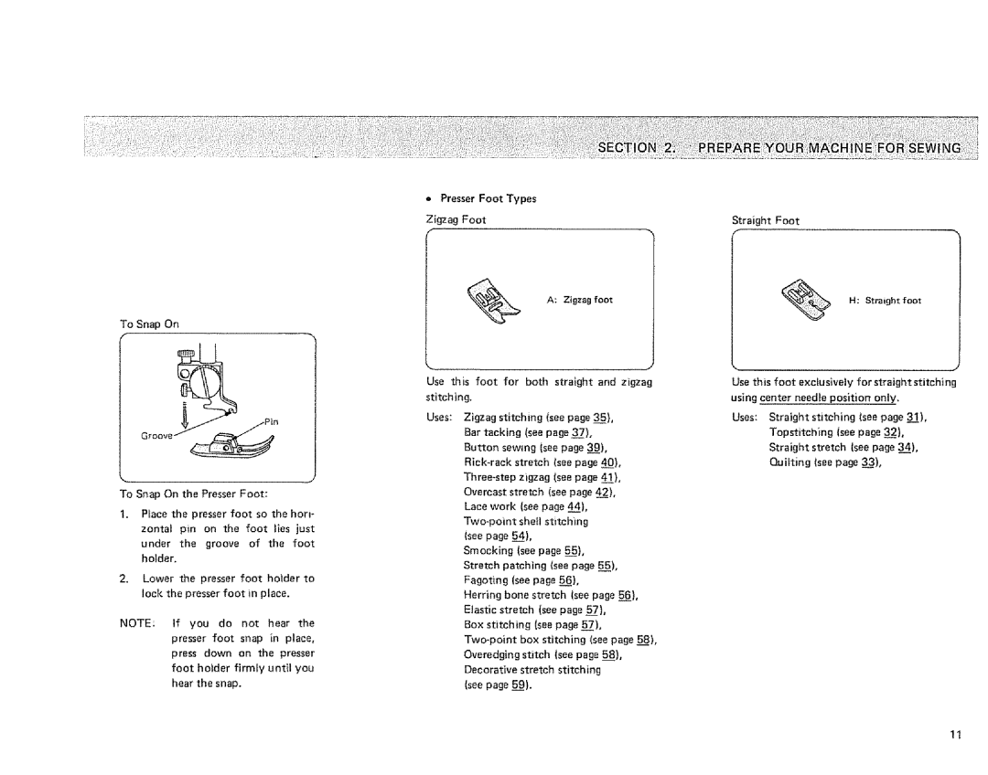 Sears 385. 1884180 owner manual To Snap On, PresserFoot Types, Zigzag Foot 