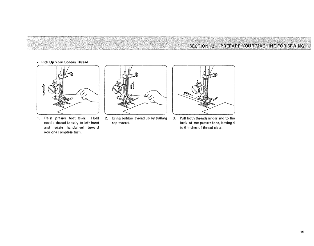 Sears 385. 1884180 owner manual Pick Up Your Bobbin Thread, Toward Inches 