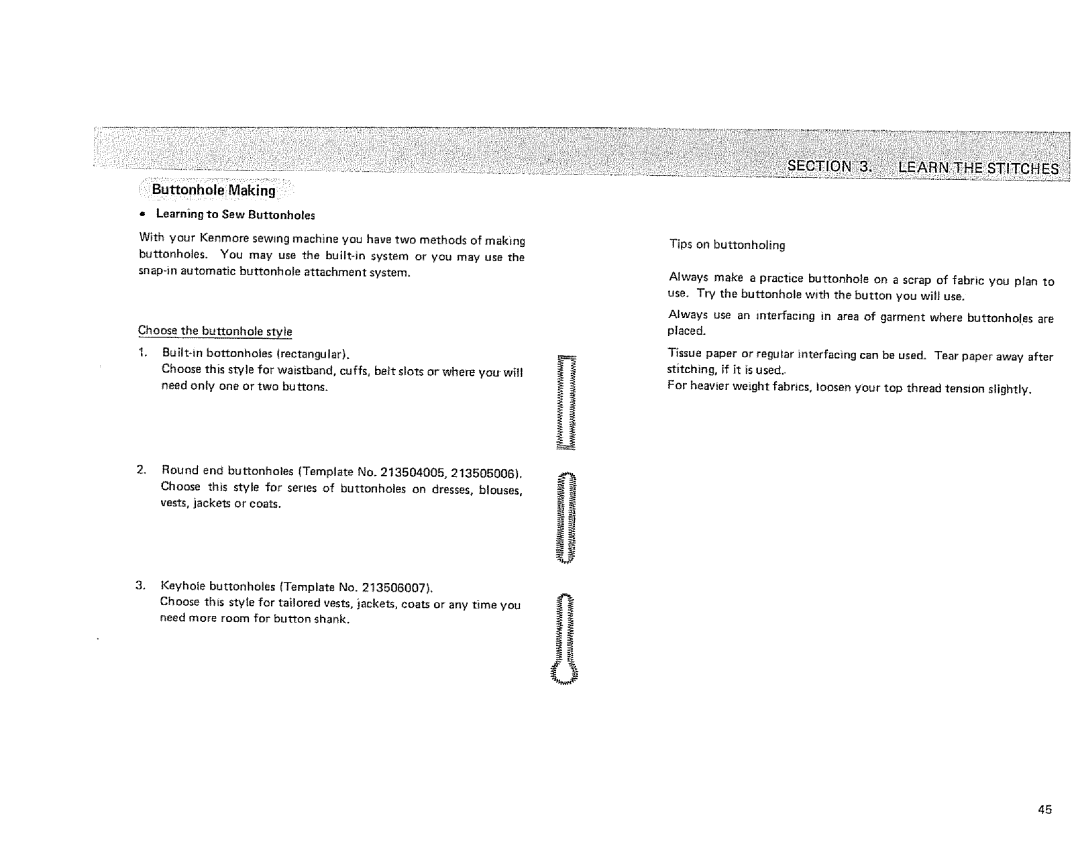 Sears 385. 1884180 owner manual = Learningto Sew Buttonholes, Have, Cuffs, Or where 