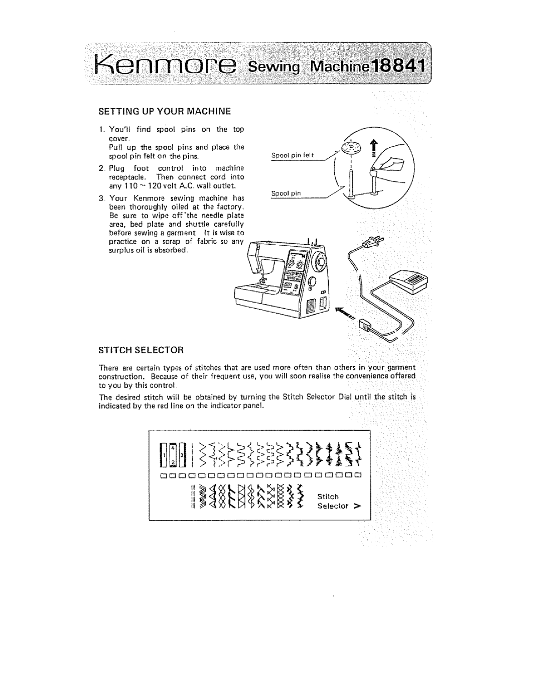 Sears 385. 1884180 owner manual Settingupyourmachine, Stitch Selector 