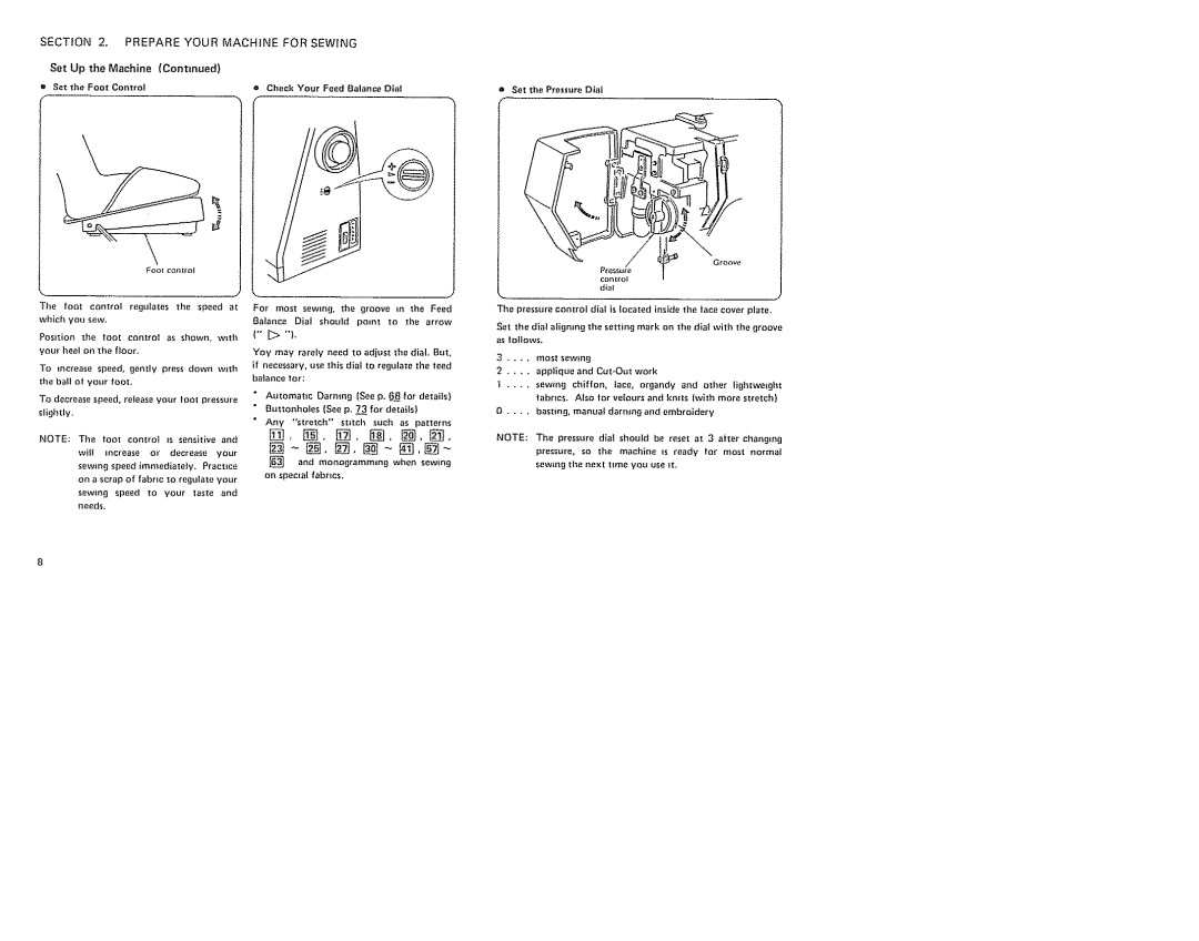 Sears 385. 19601 Section Prepare Your Machine For Sewing, Set Up the Machine Set the Foot, @ Check Your Feed 3alance Dial 