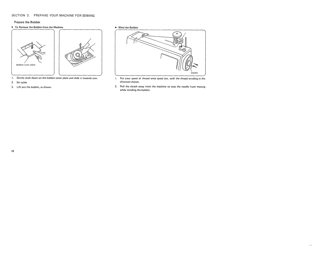 Sears 385. 19601 owner manual Prepare Bobbin To Remove the Bobbin from, Machine 