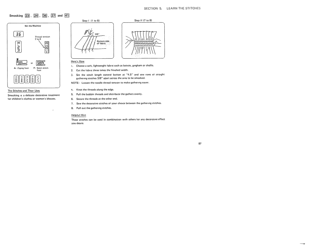 Sears 385. 19601 LEARNTtlESTITCHES, Smocking , , 0 arid, Zigzag foo F Satn stth tOOt, Inbr=e three times, To make 