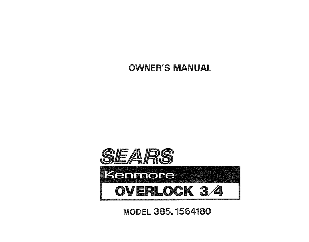 Sears 385. 564180 owner manual Overlock 3j4 