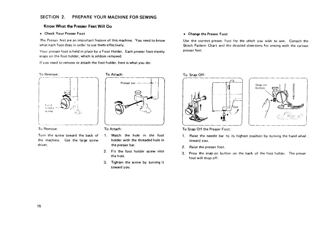 Sears 385 owner manual To Attach, Know What the Presser Feet Will Do Check Your Presser Foot 