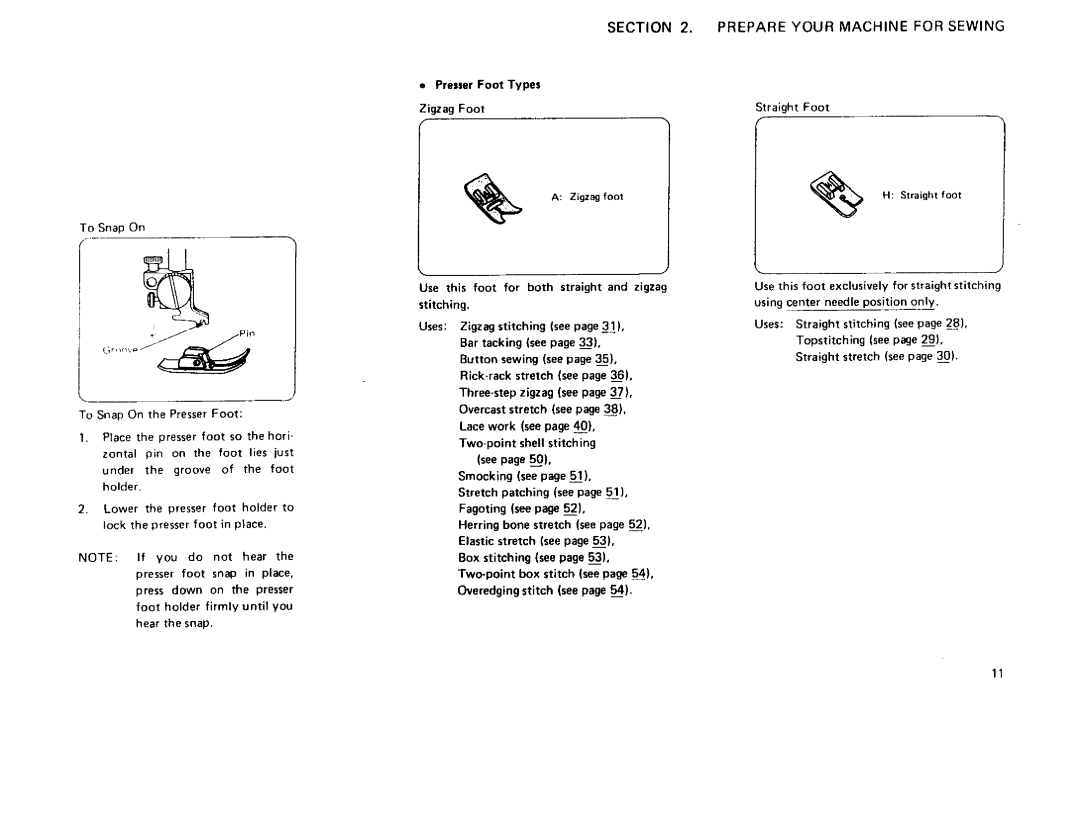 Sears 385 owner manual Presser Foot Types Zigzag Foot Straight Foot, Pin 