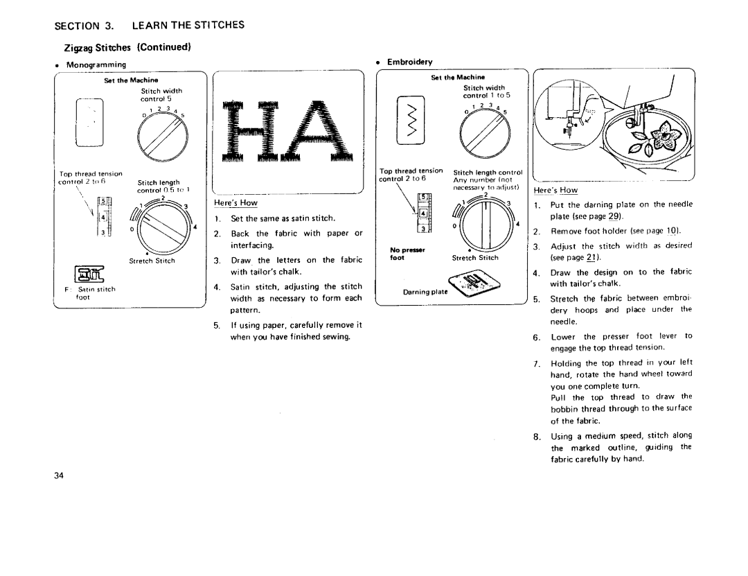 Sears 385 owner manual Monogramming Machine, Embroidery Set the Machine, Set the same as satin stitch 