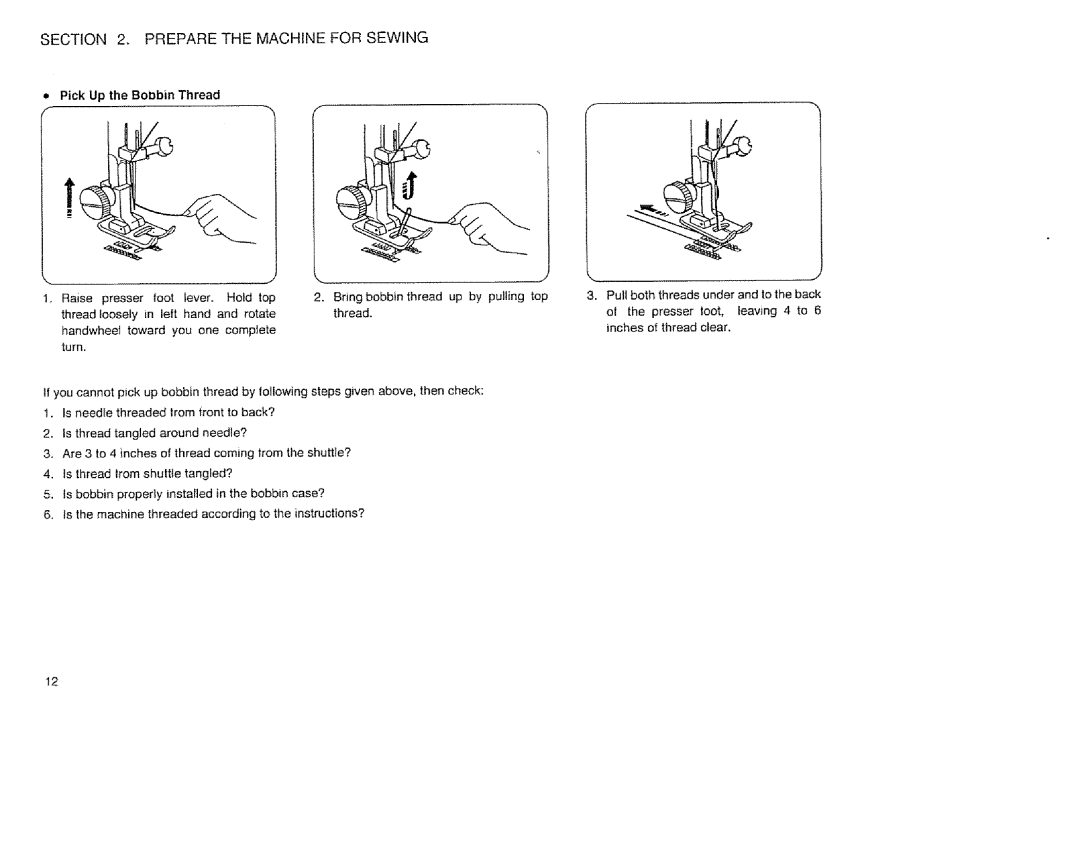 Sears 385.12514 owner manual Pick Up the Bobbin Thread, Leaving, Left 