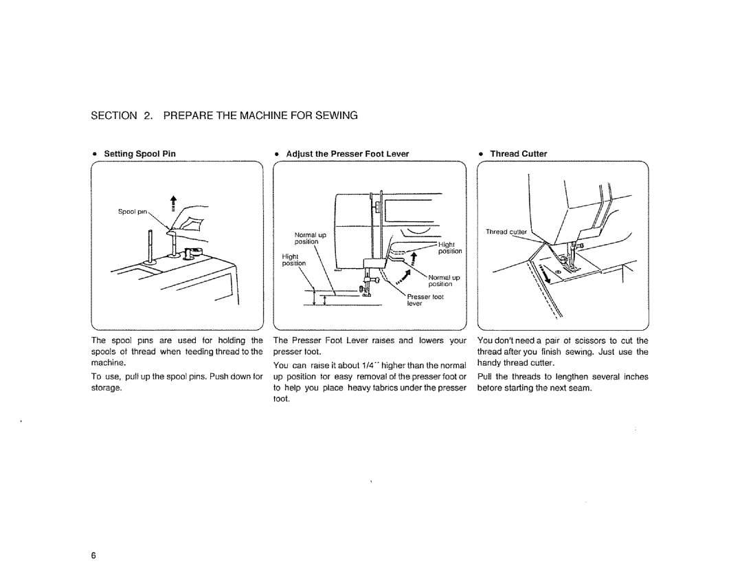 Sears 385.12514 owner manual Section Prepare Machine For Sewing, Pin Adjust Presser Foot Lever Thread Cutter 