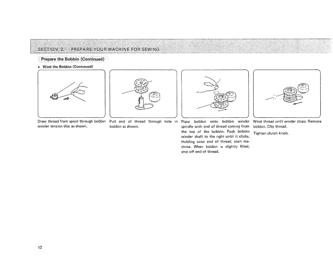 Sears 385.128418 owner manual Pareith¸gobniliCo.ti.edi, Wind the Bobbin 