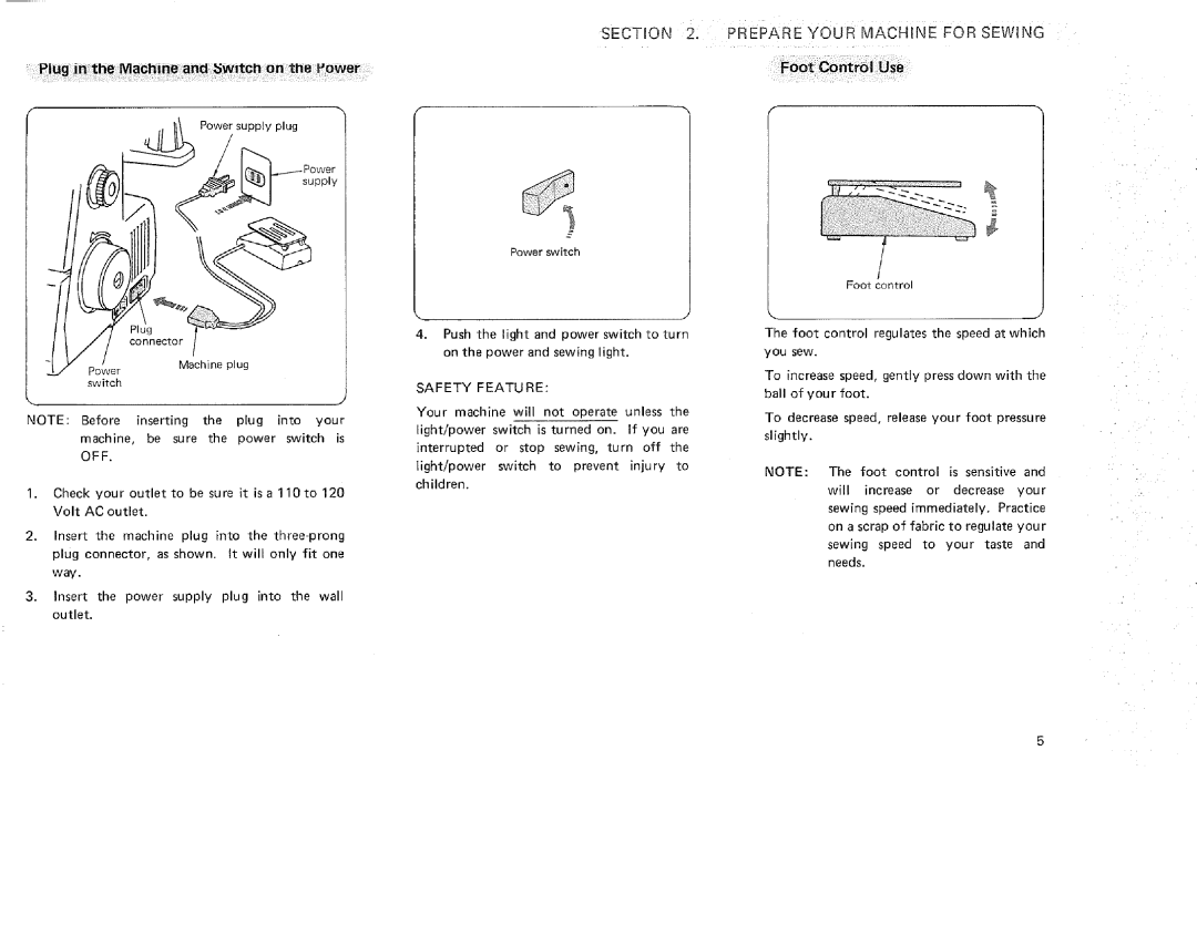 Sears 385.16631 owner manual Section .PREPARE Your Machine for Sewing, Foot Control Use 