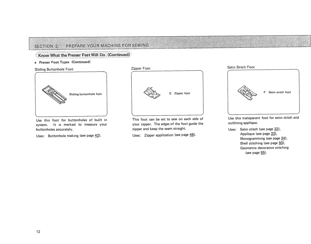 Sears 385.17724 owner manual PresserFoot Types, SlidingButtonhole Foot, Uses Zipper application see 