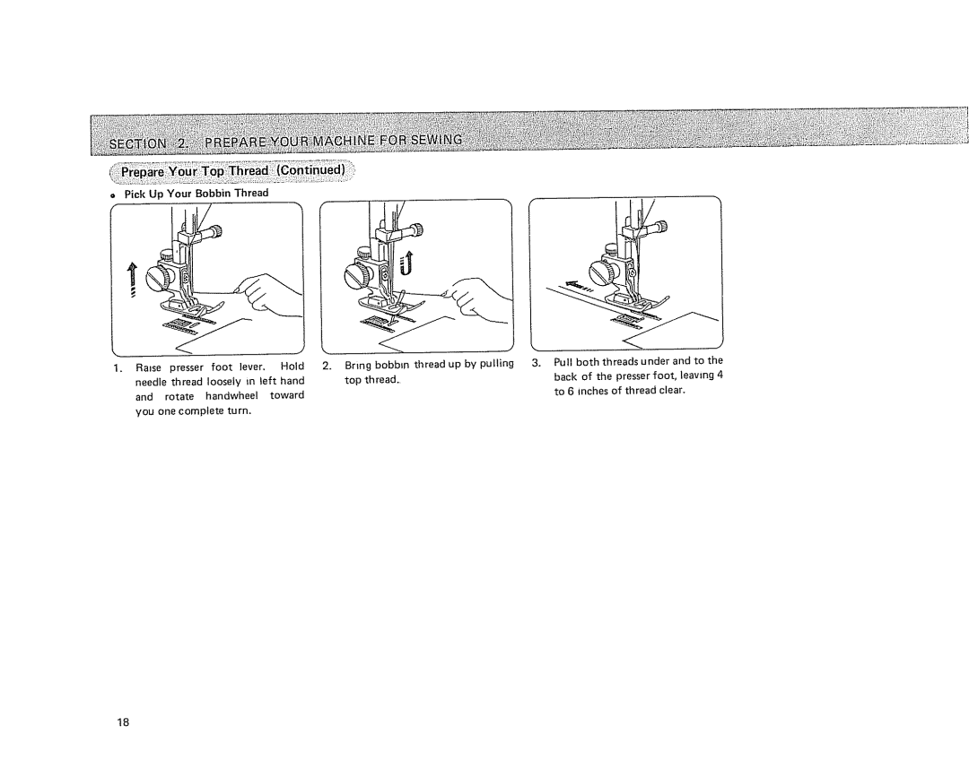 Sears 385.17724 owner manual Threads under, Presser, Leaving 