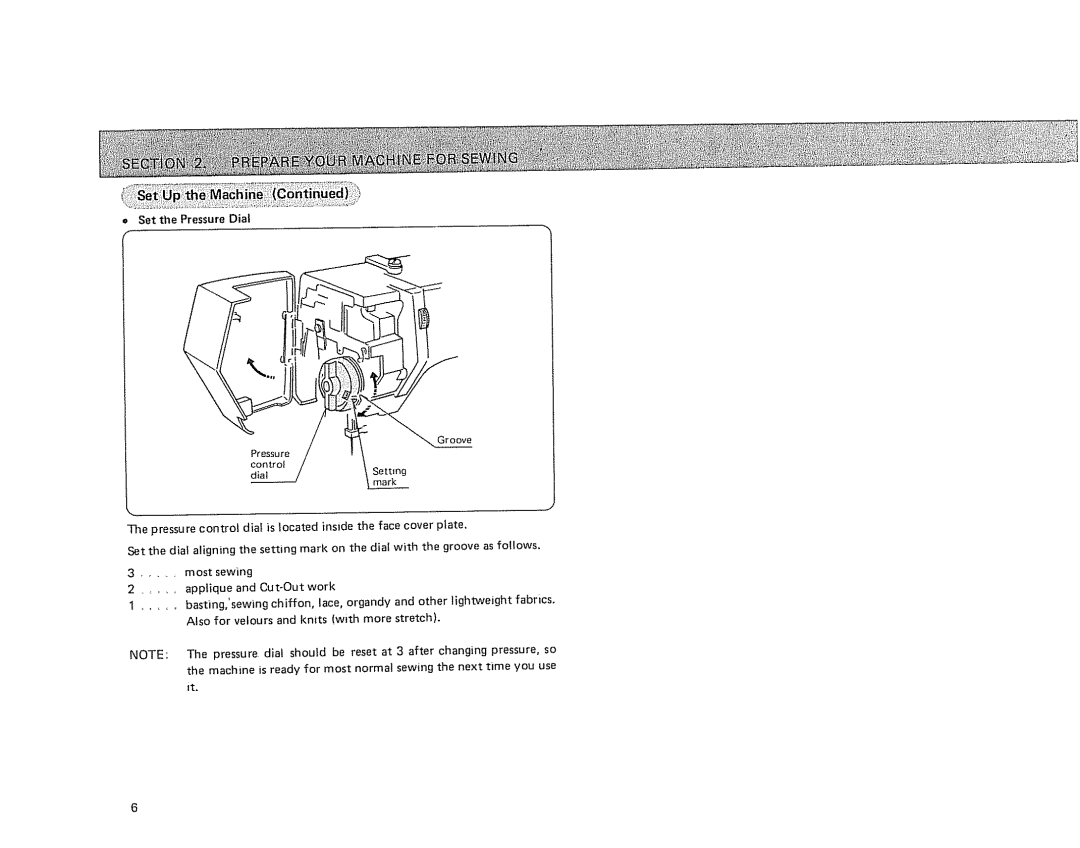 Sears 385.17724 owner manual Setthe Pressure Dial 