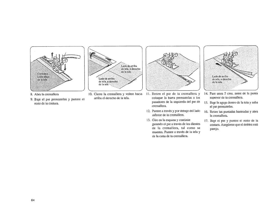 Sears 385.1883 manual Ribael derecho de ta tela Coloque Barra Prensatelas a los, Pasafiores de a lzquierda del pie de 