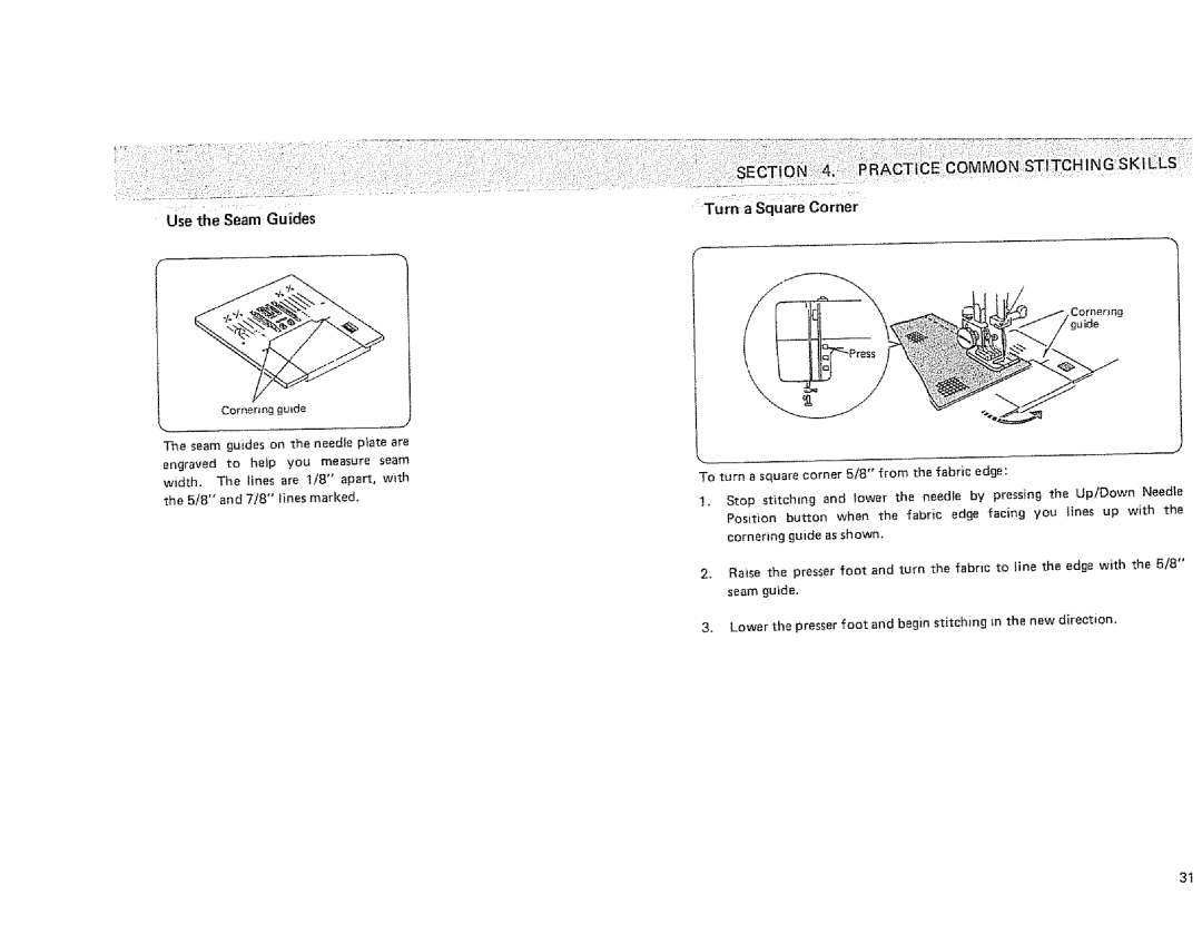 Sears 385.1915 owner manual Use the Seam Guides, Turn a Square Corner 