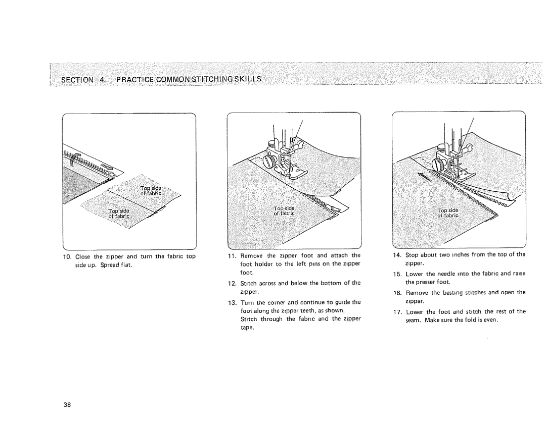 Sears 385.1915 owner manual Closethezipperandturnthefabrictop sideup. Spreadflat 