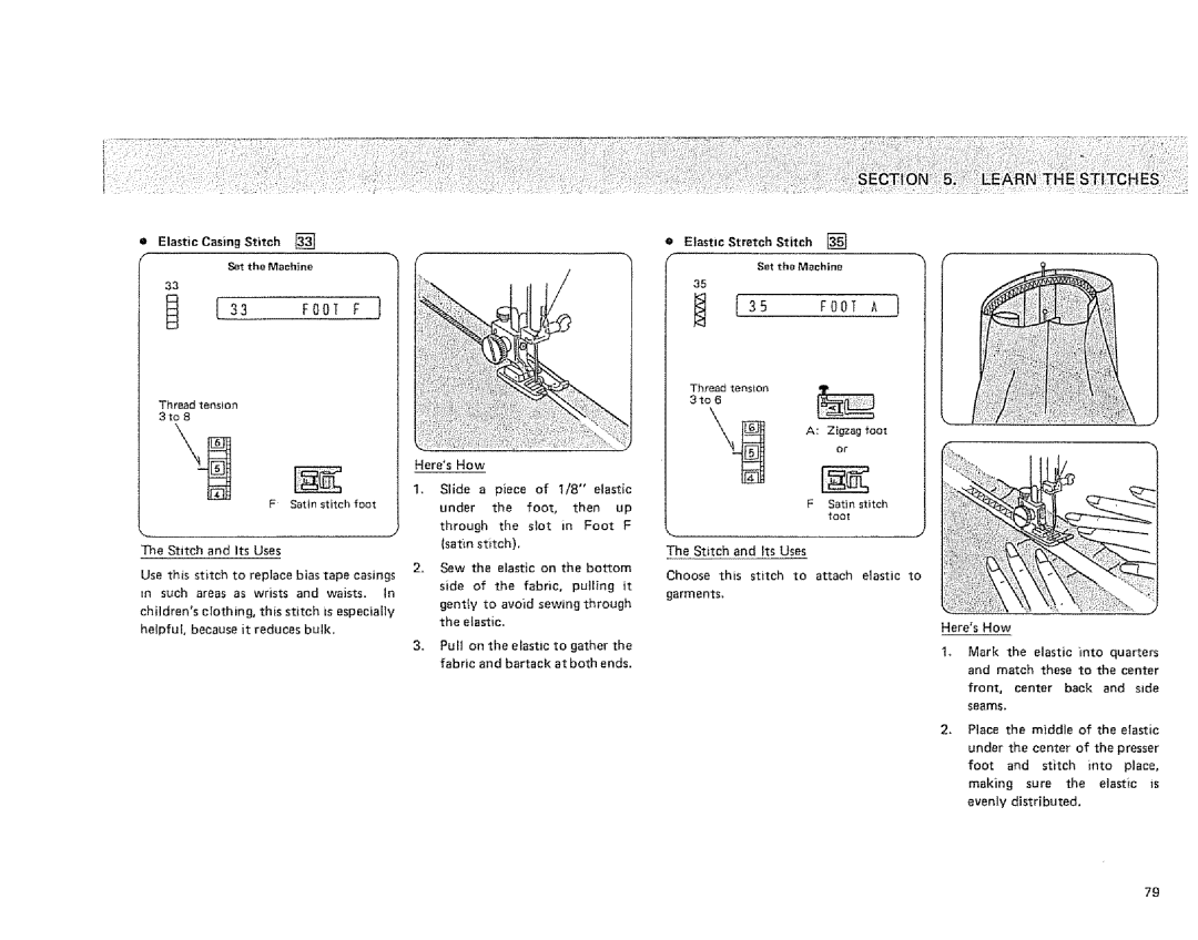 Sears 385.1915 owner manual Elastic Casing Stitch Set the Machine, Elastic Stretch Stitch Set the Machine 