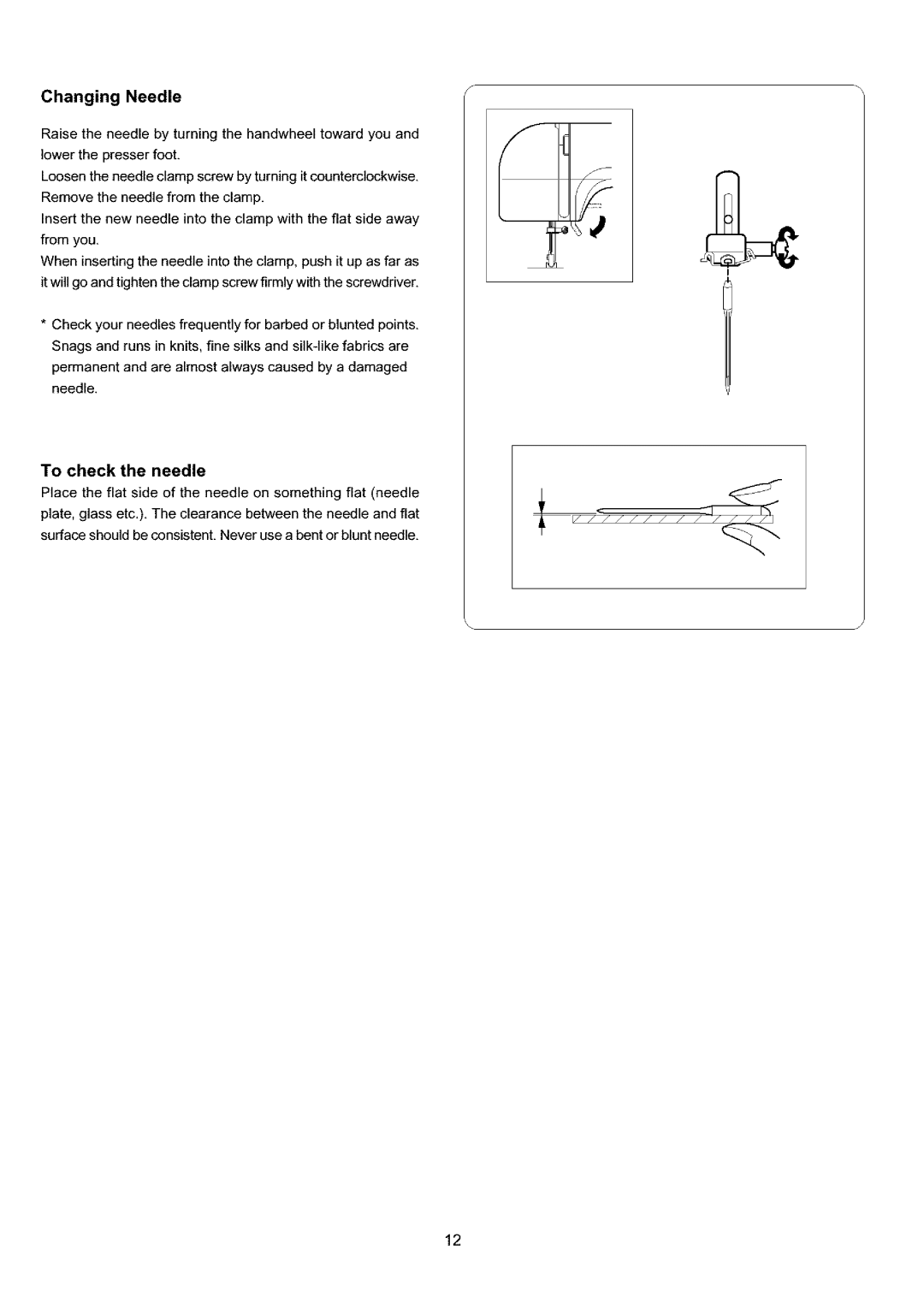 Sears 385.4052LX200 owner manual Changing Needle, To check the needle 