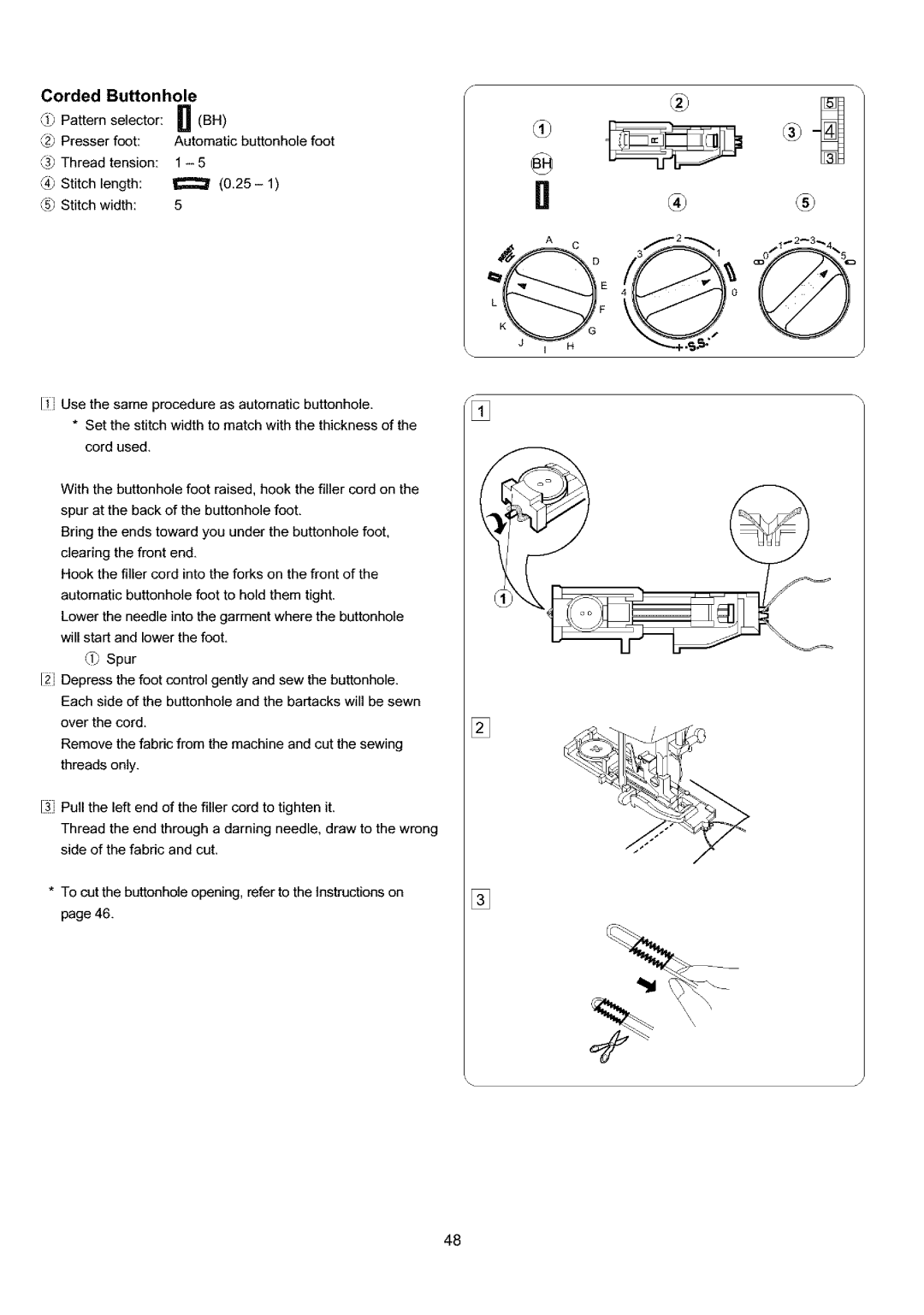 Sears 385.4052LX200 owner manual Corded Buttonhole 